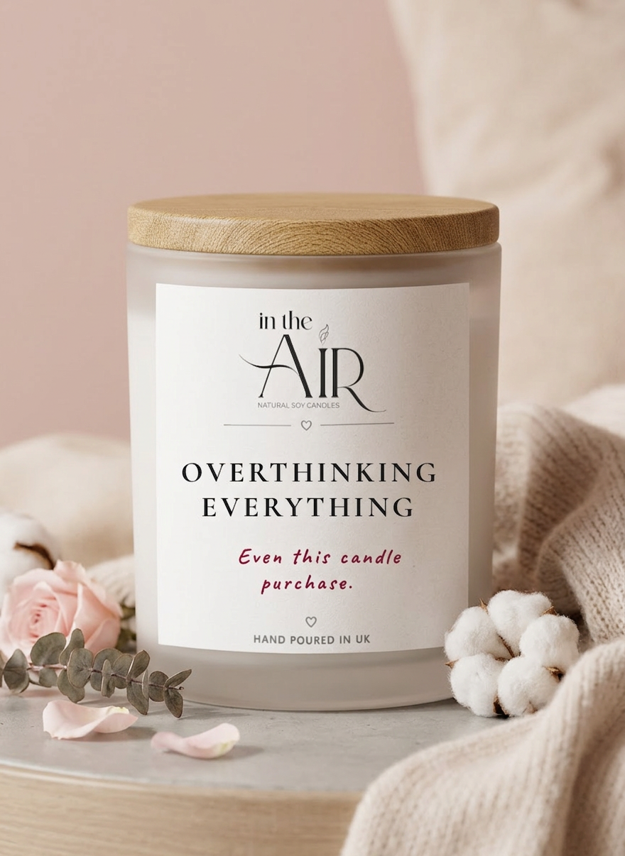 Overthinking Everything Candle
