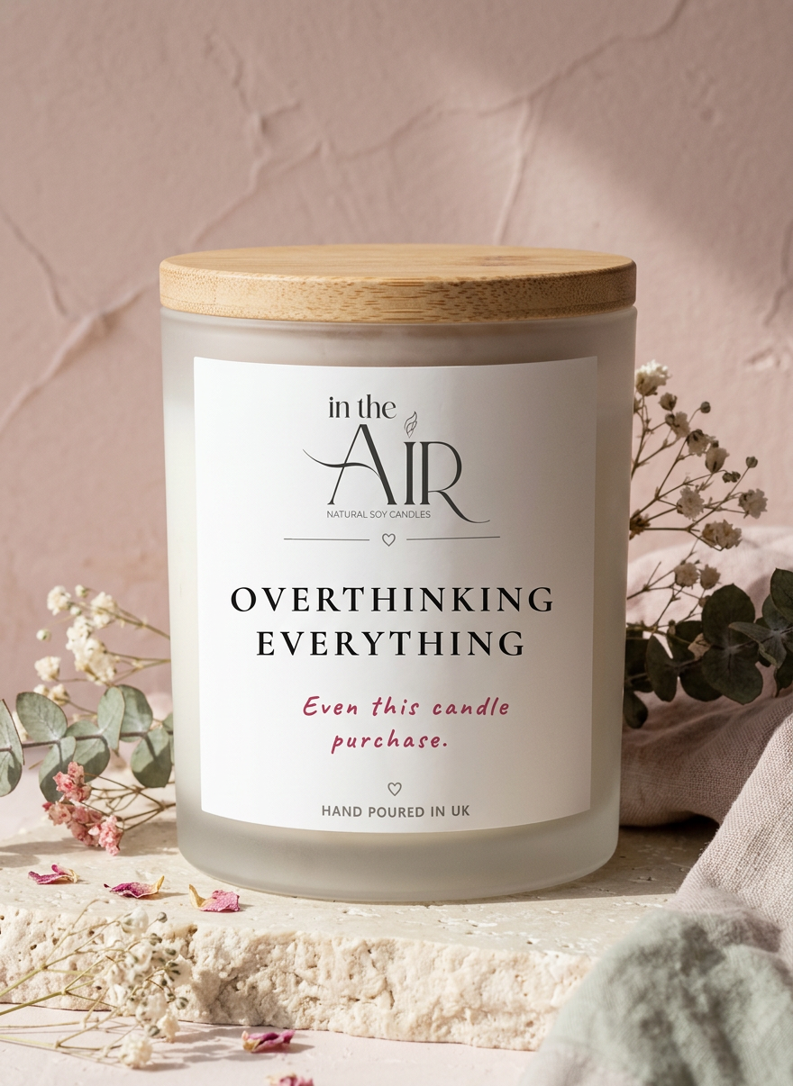 Overthinking Everything Candle