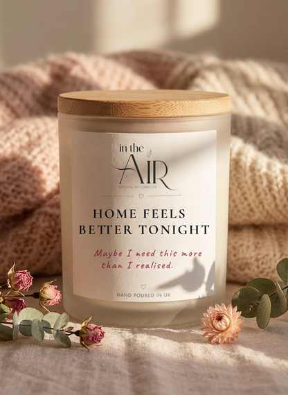 Home Feels Better Tonight Candle