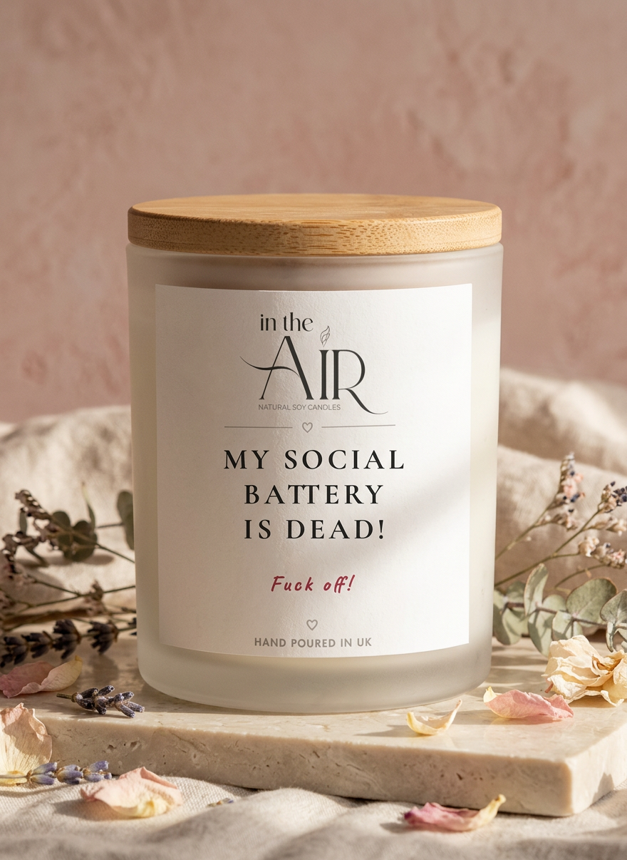 My Social Battery Is Dead Candle