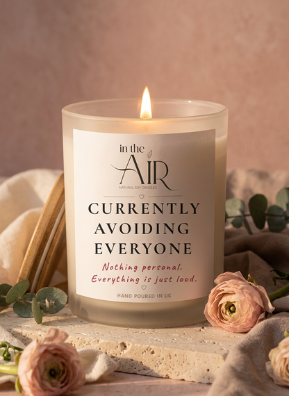 Currently Avoiding Everyone Candle
